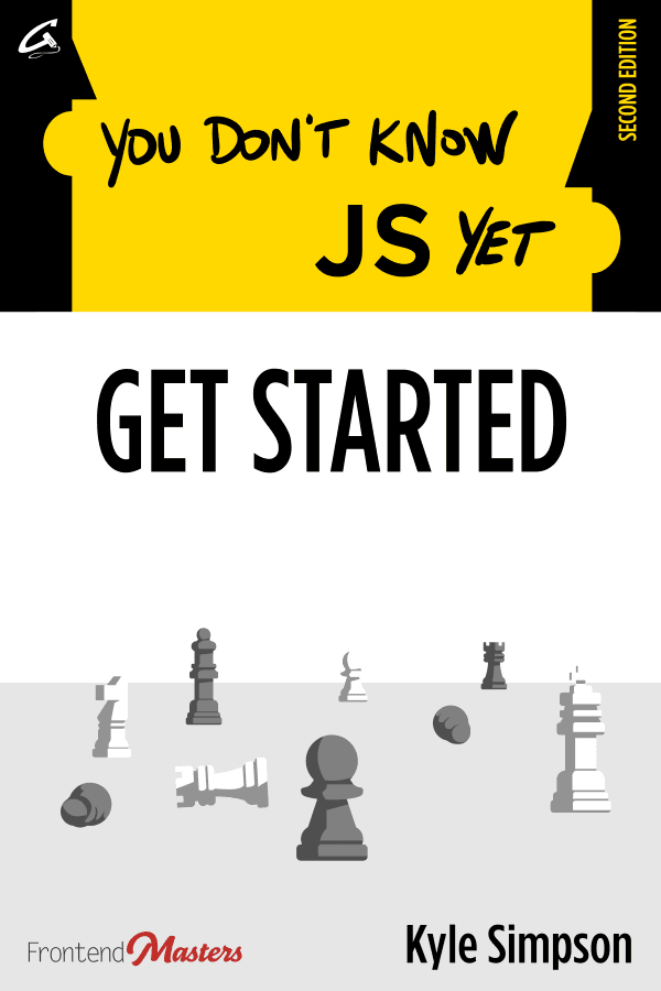 You Don't Know JS by Kyle Simpson